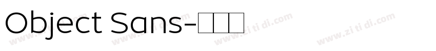 Object Sans字体转换